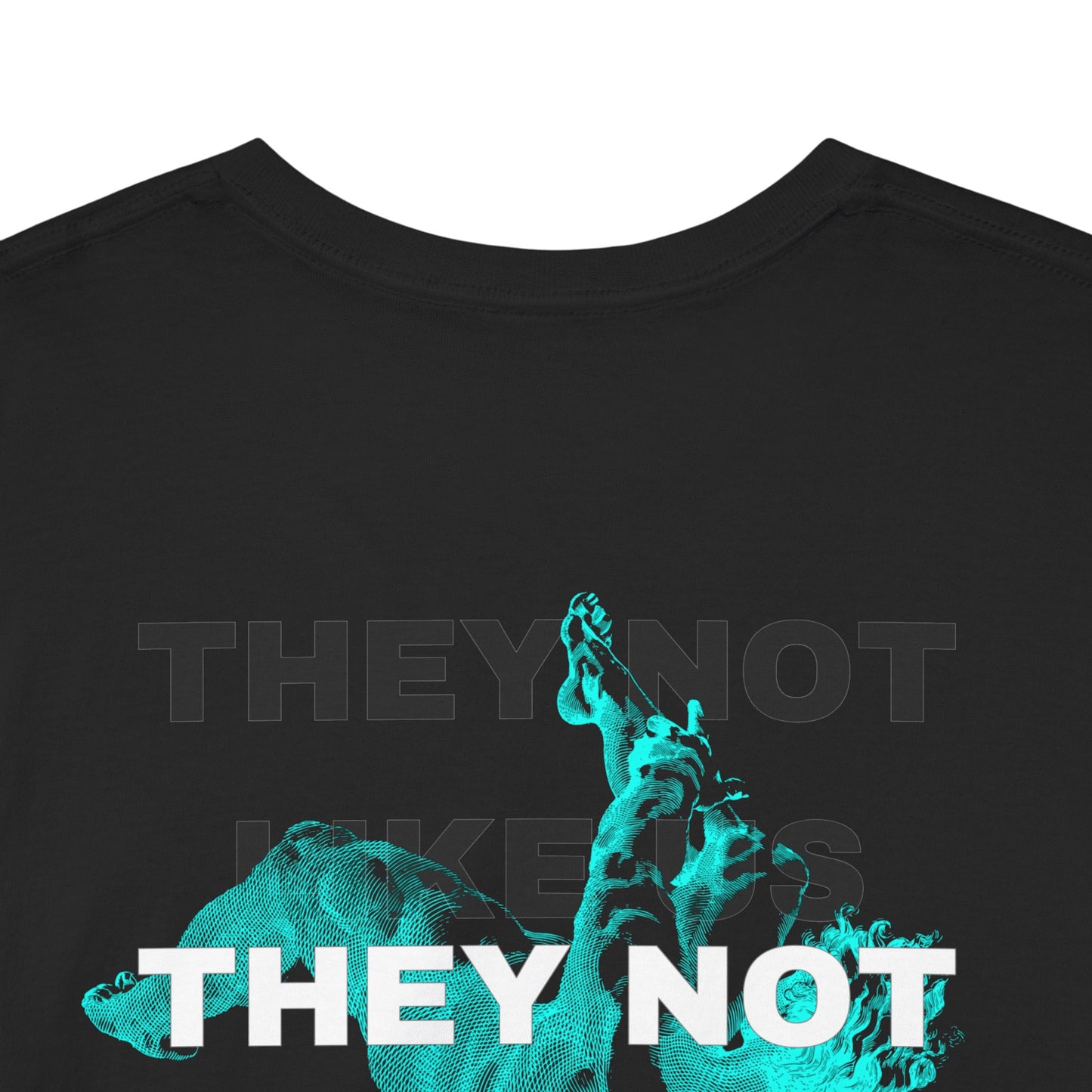 They not like us Tee